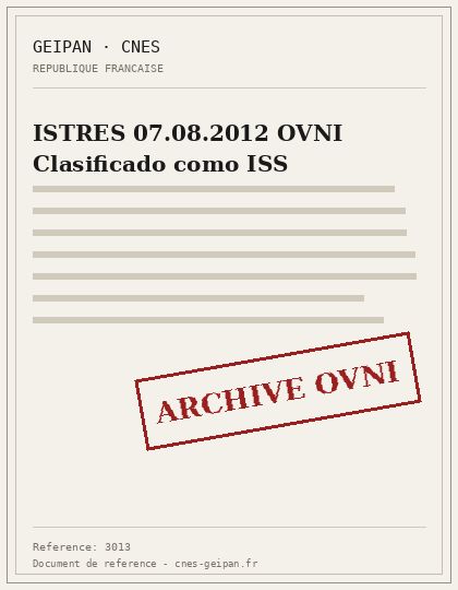 ISTRES 07.08.2012 OVNI Clasificado como ISS