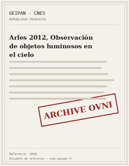 Arles 2012, Observación de objetos luminosos en el cielo