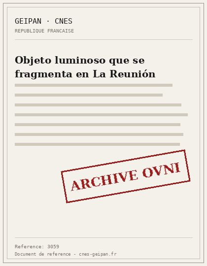 Objeto luminoso que se fragmenta en La Reunión