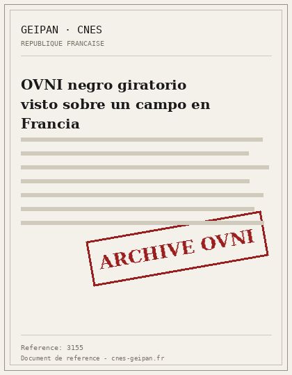 OVNI negro giratorio visto sobre un campo en Francia