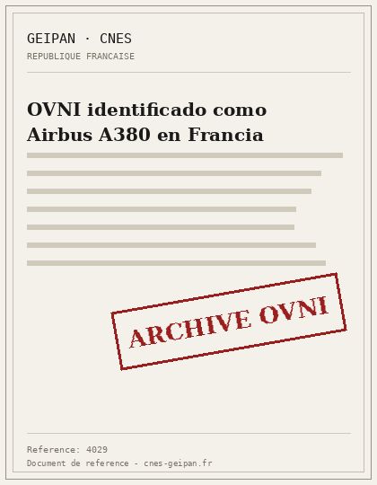 OVNI identificado como Airbus A380 en Francia