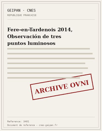 Fere-en-Tardenois 2014, Observación de tres puntos luminosos