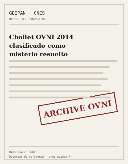 Chollet OVNI 2014 clasificado como misterio resuelto