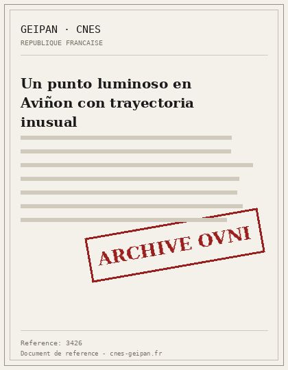 Un punto luminoso en Aviñon con trayectoria inusual