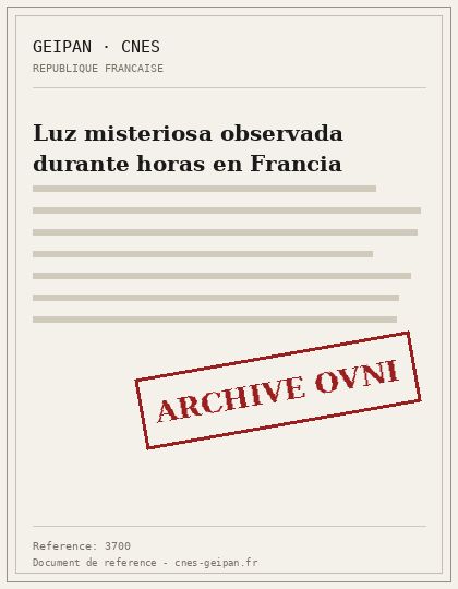 Luz misteriosa observada durante horas en Francia