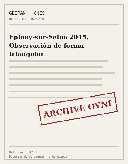 Epinay-sur-Seine 2015, Observación de forma triangular