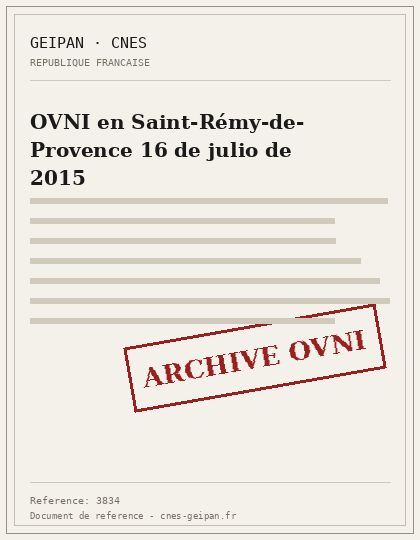 OVNI en Saint-Rémy-de-Provence 16 de julio de 2015