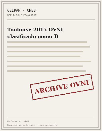 Toulouse 2015 OVNI clasificado como B